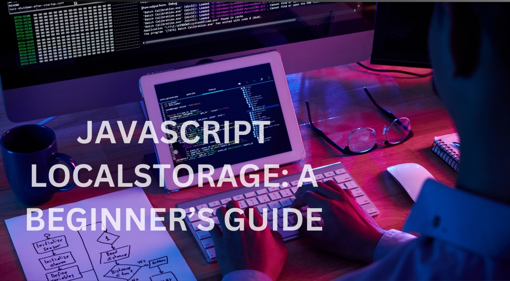 img of JavaScript localStorage: A Beginner’s Guide