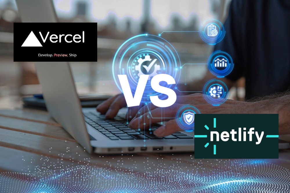 img of Netlify vs Vercel: Which Platform is Best for Your Web Projects?